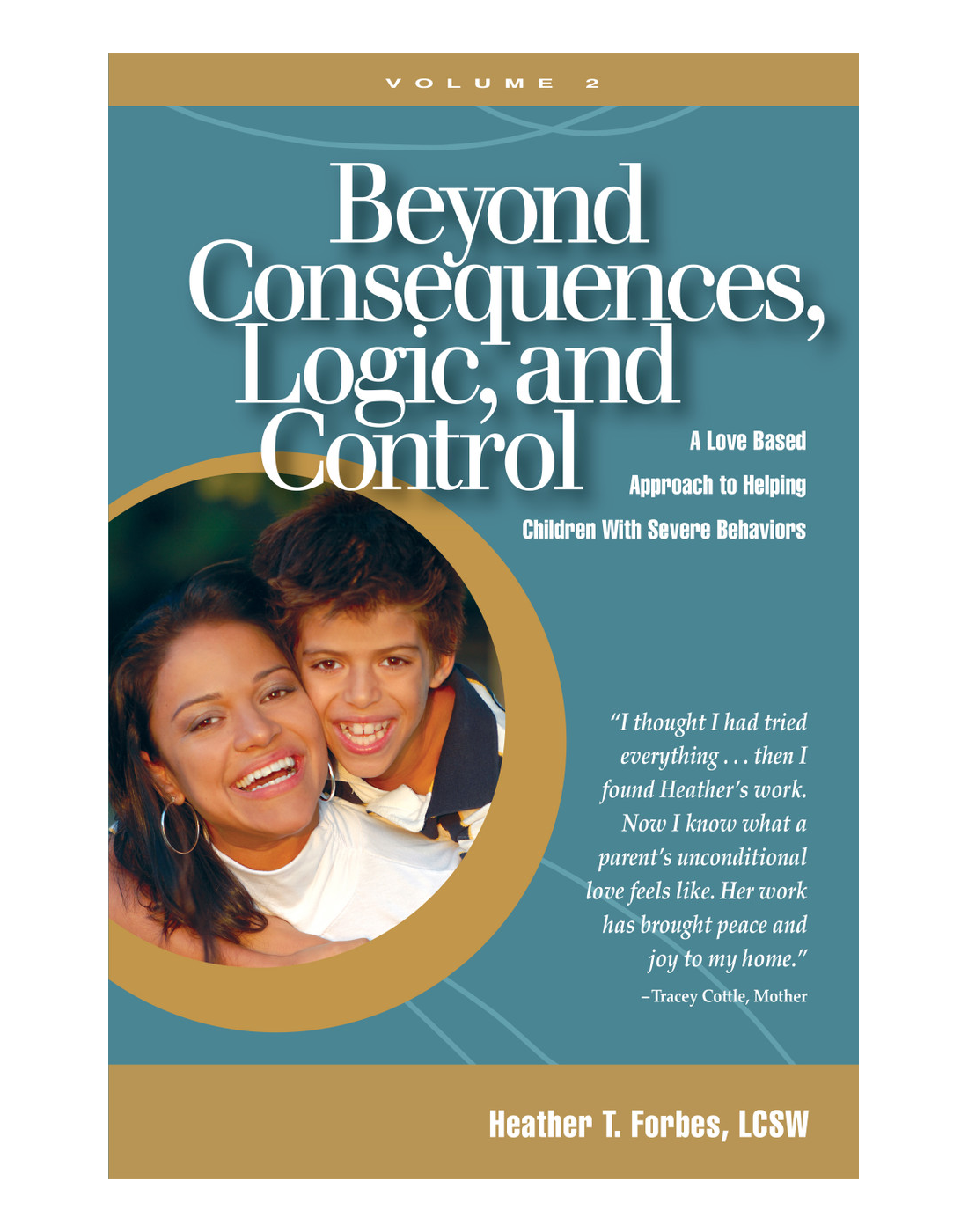 Beyond Consequences, Logic, & Control: Vol. 2