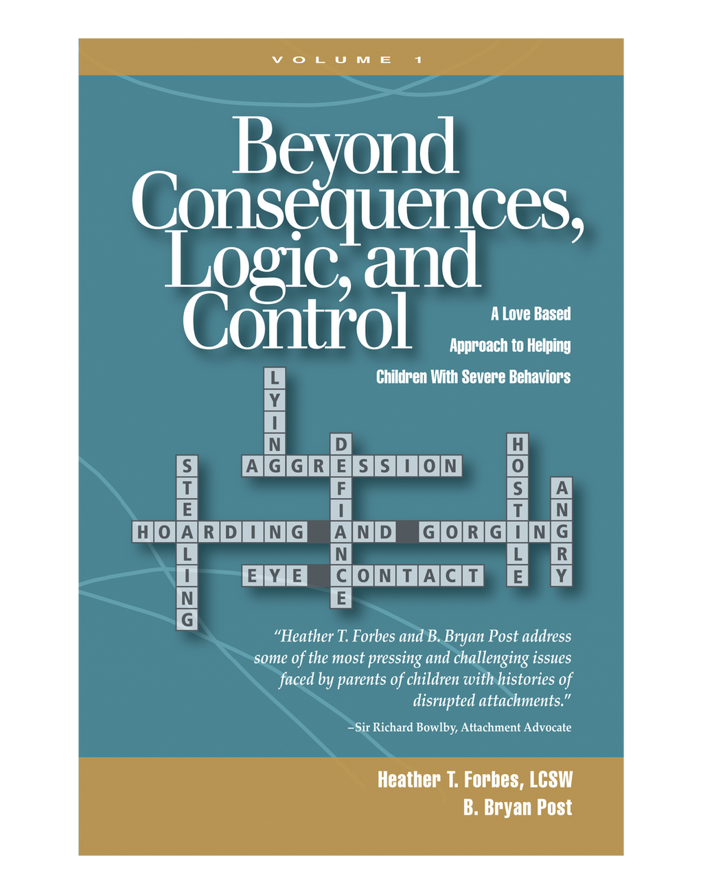 Beyond Consequences, Logic, & Control: Vol. 1