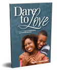 Dare to Love