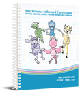 The Trauma-Informed Curriculum